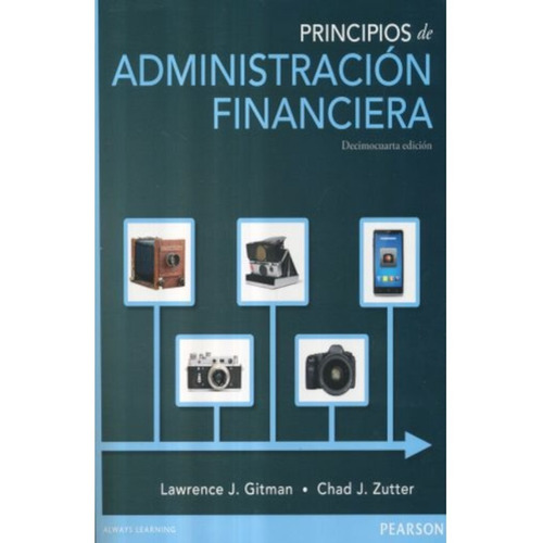 Principios De Administracion Financiera / 14 Ed.
