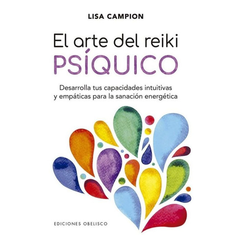 Libro Arte Del Reiki Psíquico - Lisa Campion