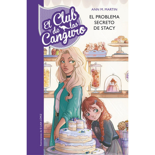 El Problema Secreto De Stacey (serie El Club De Las Canguro 3), De Martin, Ann M.. Editorial Montena, Tapa Dura En Español