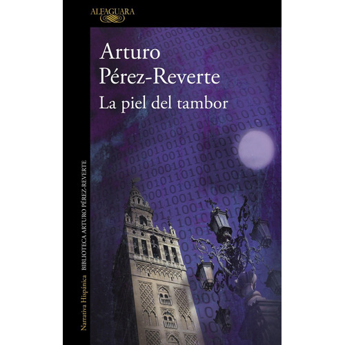Libro: La Piel Del Tambor. Perez Reverte, Arturo. Alfaguara