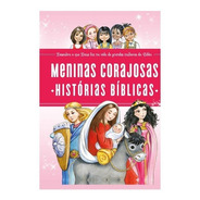 Livro Meninas Corajosas - Histórias Bíblicas - Thomas Nelson