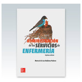 Administración De Los Servicios De Enfermería 