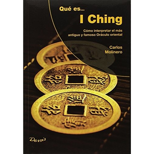 Que Es... Iching - Molinero, Carlos