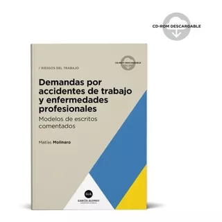 Demandas Por Accidentes De Trabajo Y Enfermedades Profesionales, De Molinaro, Matías., Vol. 1. Editorial Garcia Alonso, Tapa Blanda En Español, 2023