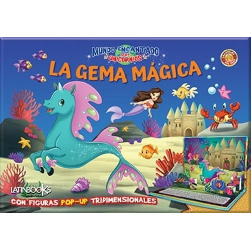 La Gema Magica - Mundo Encantado Unicornios - Cartone Pop-Up, de No Aplica. Editorial Latinbooks, tapa dura en español