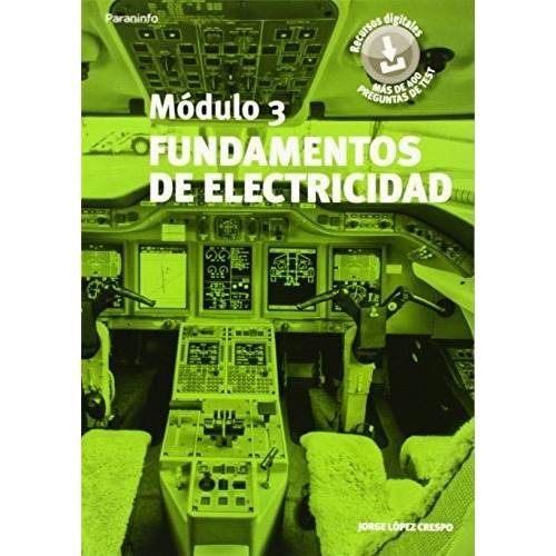 Mãâ³dulo 3. Fundamentos De Electricidad, De López Crespo, Jorge. Editorial Ediciones Paraninfo, S.a, Tapa Blanda En Español