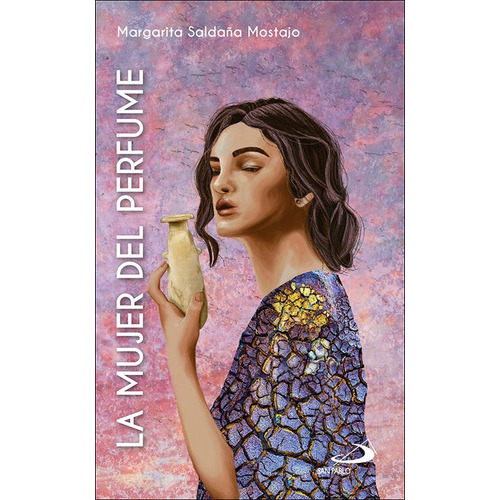 La Mujer Del Perfume, De Saldaña Mostajo, Margarita. Editorial San Pablo, Tapa Blanda En Español