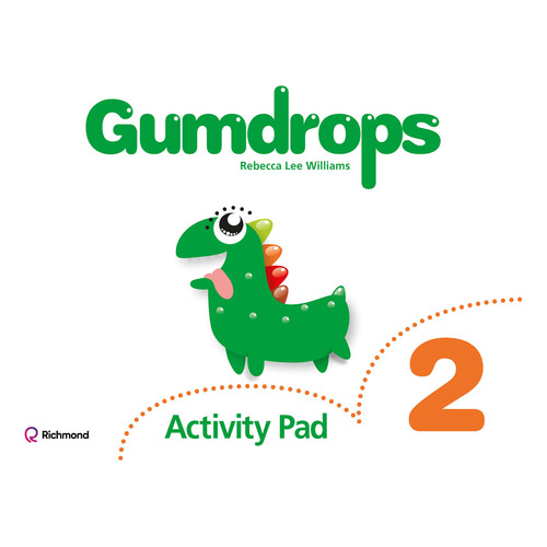 Gumdrops 2 - Activity Pad, De Lee Williams, Rebecca. Editorial Santillana, Tapa Blanda En Inglés Internacional