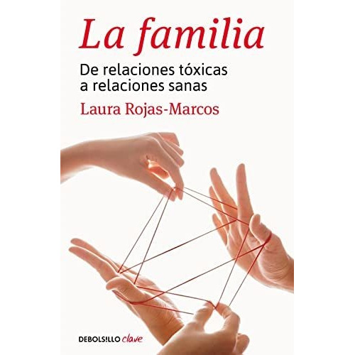 Familia,la - Rojas Marcos,laura