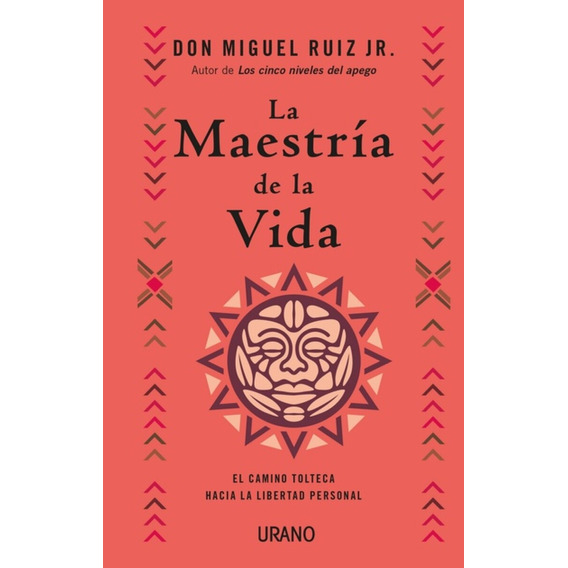 Maestria De La Vida / Miguel Ruiz (envíos)