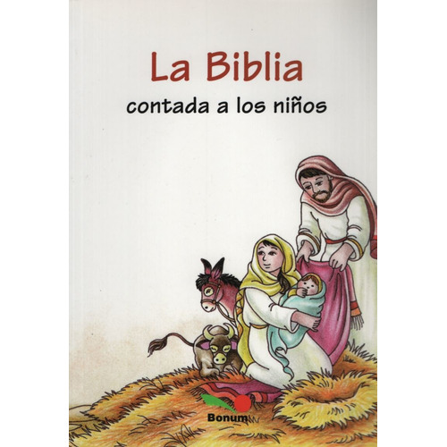 Biblia Contada A Los Niños, La  Tapa Blanda