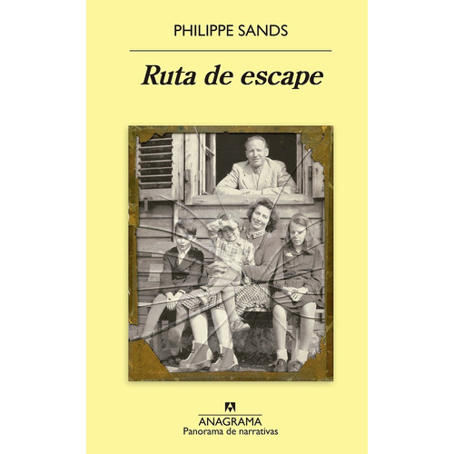Philippe Sands Ruta de escape Editorial Anagrama	