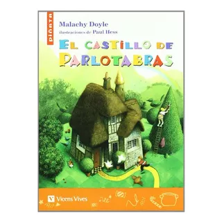 Castillo De Parlotabras,el Piñata - Doyle,malachy