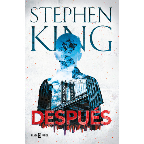 Después, de King, Stephen. Serie Thriller, vol. 0.0. Editorial Plaza & Janes, tapa blanda, edición 1.0 en español, 2021
