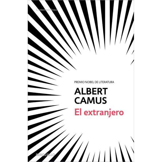 Libro El Extranjero - Albert Camus, de Camus, Albert. Editorial Debolsillo, tapa blanda en español, 2021