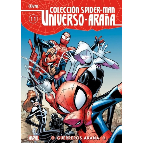 Spiderman Universo Araña - Vol. 11 - Guerreros Araña, De Aa. Vv.. Editorial Ovni Press, Tapa Blanda En Español