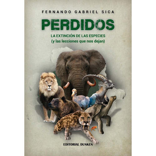Perdidos. La Extinción De Las Especies (y L, De Fernando Gabriel Sica. En Español