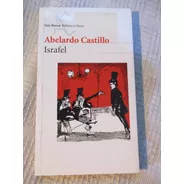 Abelardo Castillo - Israfel - Seix Barral