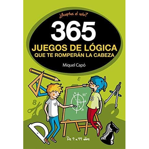 Libro: 365 Juegos De Lógica Que Te Romperán La Cabeza. Capo,