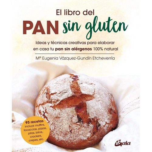 El Libro Del Pan Sin Gluten