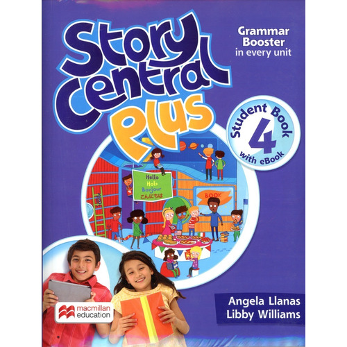 Story Central Plus 4 Sb Reader Ebook Clil Ebook--macmillan
