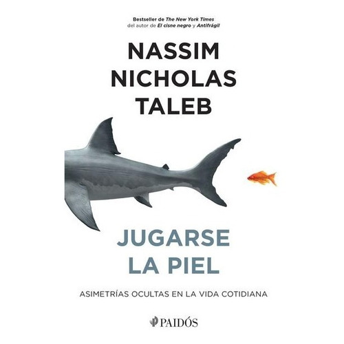 Jugarse La Piel - Nassim Nicholas - - Original