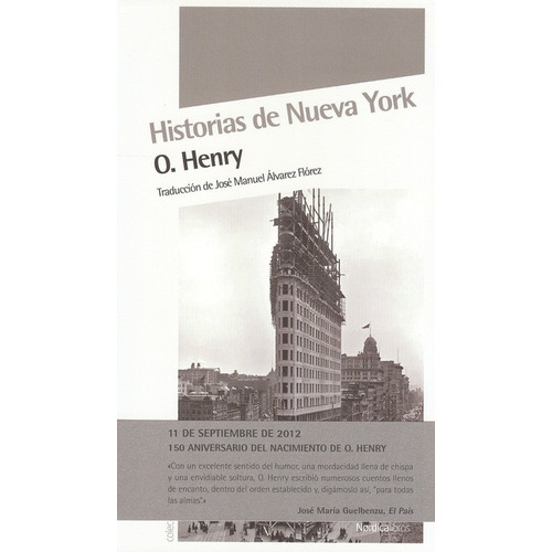 Historias De Nueva York, De Henry, O... Editorial Nórdica, Tapa Blanda, Edición 1 En Español, 2012