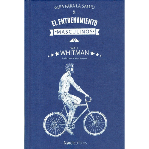 Guia Para La Salud Y El Entrenamiento Masculinos - Whitman W