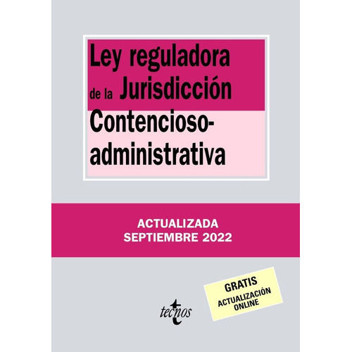Ley Reguladora De La Jurisdiccion Contencioso-administrativa, De Editorial Tecnos. Editorial Tecnos, Tapa Blanda En Español