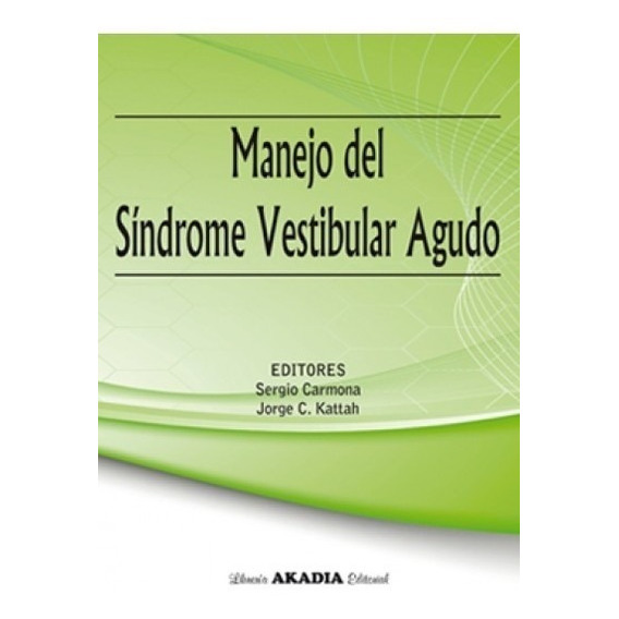 Manejo Del Sindrome Vestibular Agudo