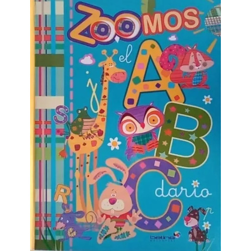 Zoomos El Abcdario - Libro Infantil - Tapa Dura