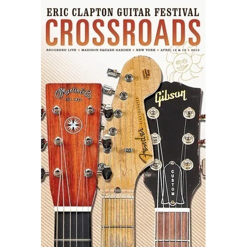 Clapton Eric Crossroads Guitar Festival 2013 Dvd X 2 Nuevo