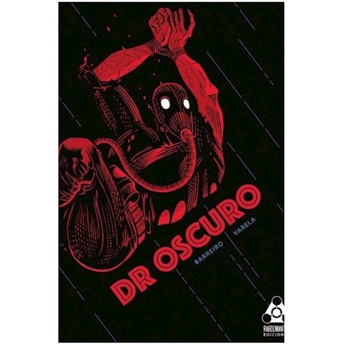 Dr Oscuro  - Roberto Barreiro