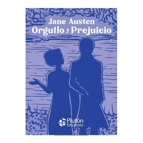 Libro: Orgullo Y Prejuicio / J. Austen / Ilustrado Tapa Dura