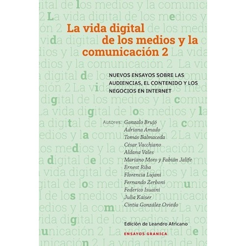 Vida Digital De Medios Y La Comunicacion 2 - Granica Libro