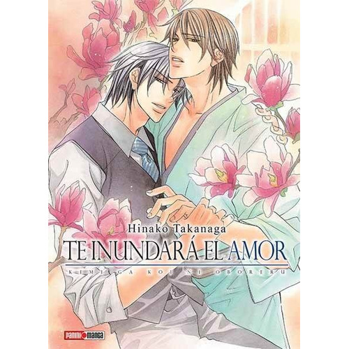 Kimi Ga Koi Ni Oboreru, De Hikano Takagana. Serie Kimi Ga Koi Ni Oboreru, Vol. 1. Editorial Panini, Tapa Blanda En Español, 2019