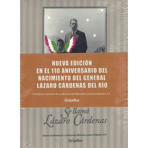 Libro Se Llamó Lázaro Cárdenas