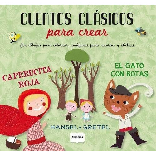 Cuentos Clasicos Para Crear - G. Cosneau / O. Cosneau