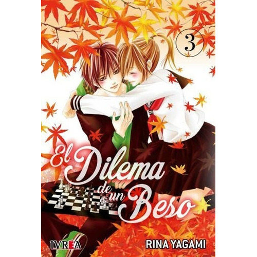El Dilema De Un Beso 3 - Rina Yagami