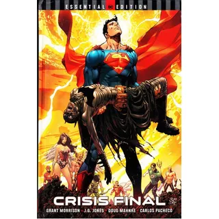 Crisis Final: Crisis Final, De Grant Morrison. Serie Dc Essential, Vol. 1. Editorial Televisa, Tapa Dura, Edición 1 En Español, 2020