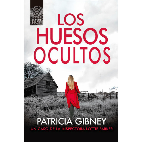 Los Huesos Ocultos, De Gibney; Patricia. Editorial Grupo Atico, Tapa Blanda, Edición 1 En Español, 2023