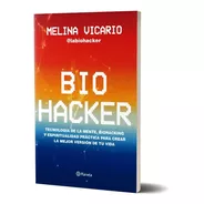 Libro Biohacker - Melina Vicario - Original