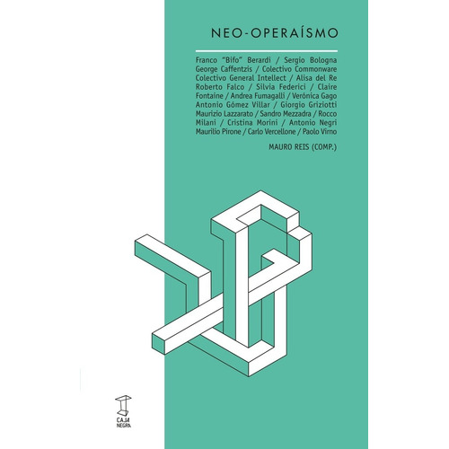 Neo-operaismo - Mauro Reis