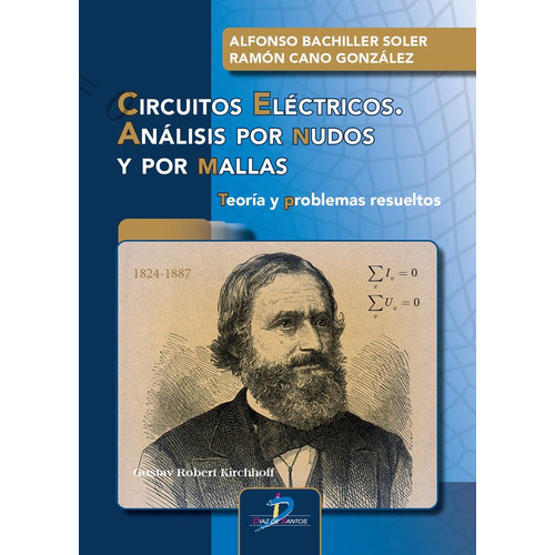 Circuitos Electricos Analisis Por Nudos Y, De Bachiller Soler, Alfonso. Editorial Ediciones Díaz De Santos, S.a., Tapa Blanda En Español