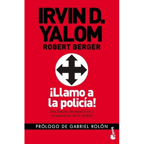 Llamo A La Policia  - Irvin D. Yalom