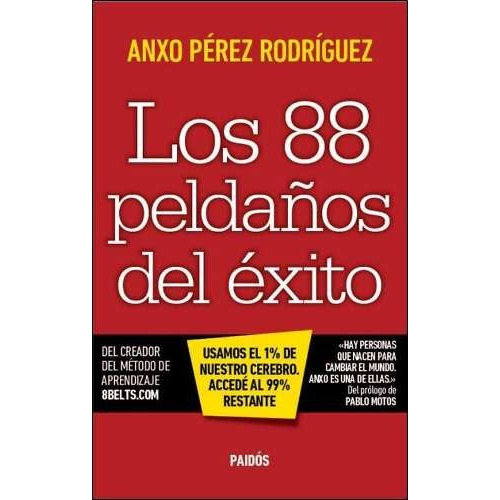 Los 88 Peldaños Del Exito - Anxo Perez Rodriguez