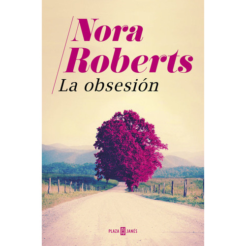 La Obsesiãâ³n, De Roberts, Nora. Editorial Plaza & Janes, Tapa Blanda En Español