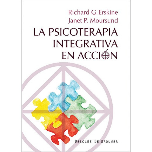 Libro La Psicoterapia Cognitiva En Acción - Erskin, Ricahd