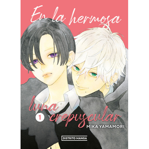 En La Hermosa Luna Crepuscular #1, De Yamamori, Mika. Editorial Distrito Manga, Tapa Blanda, Edición 01 En Español, 2023