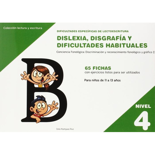Dislexia Nivel 4 Disgrafia Dificultades Habituales - Rodr...